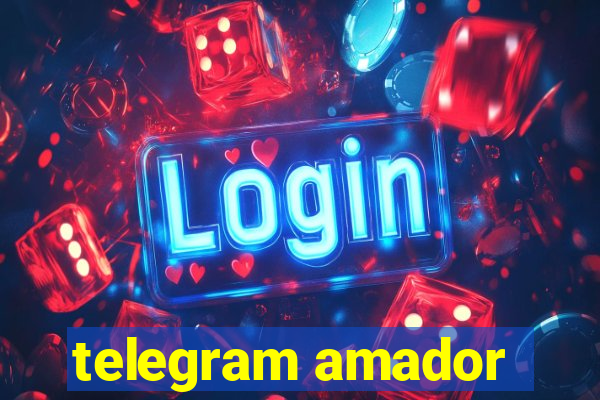 telegram amador